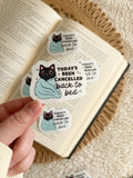 todays been cancelled sticker