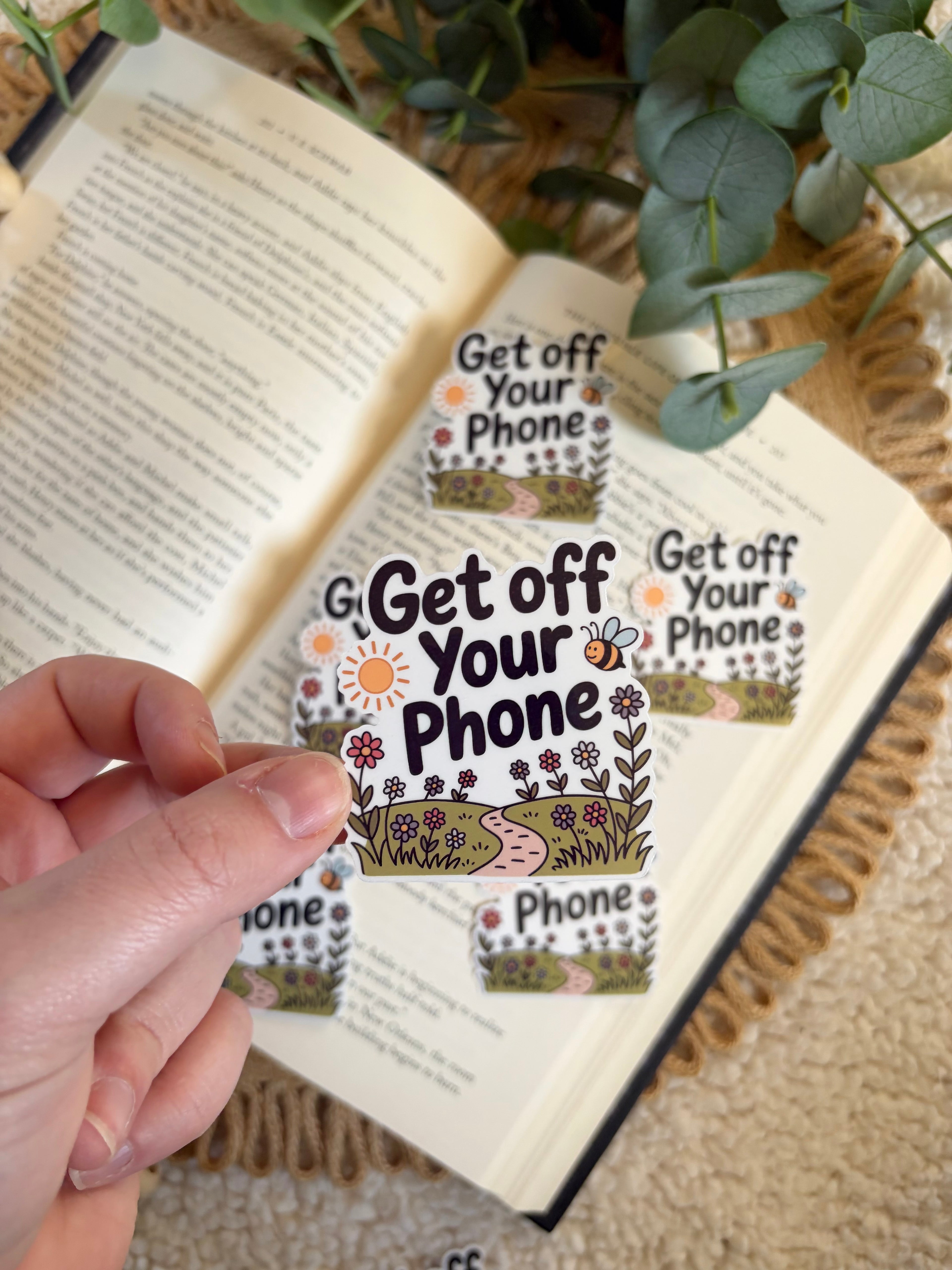get off your phone sticker
