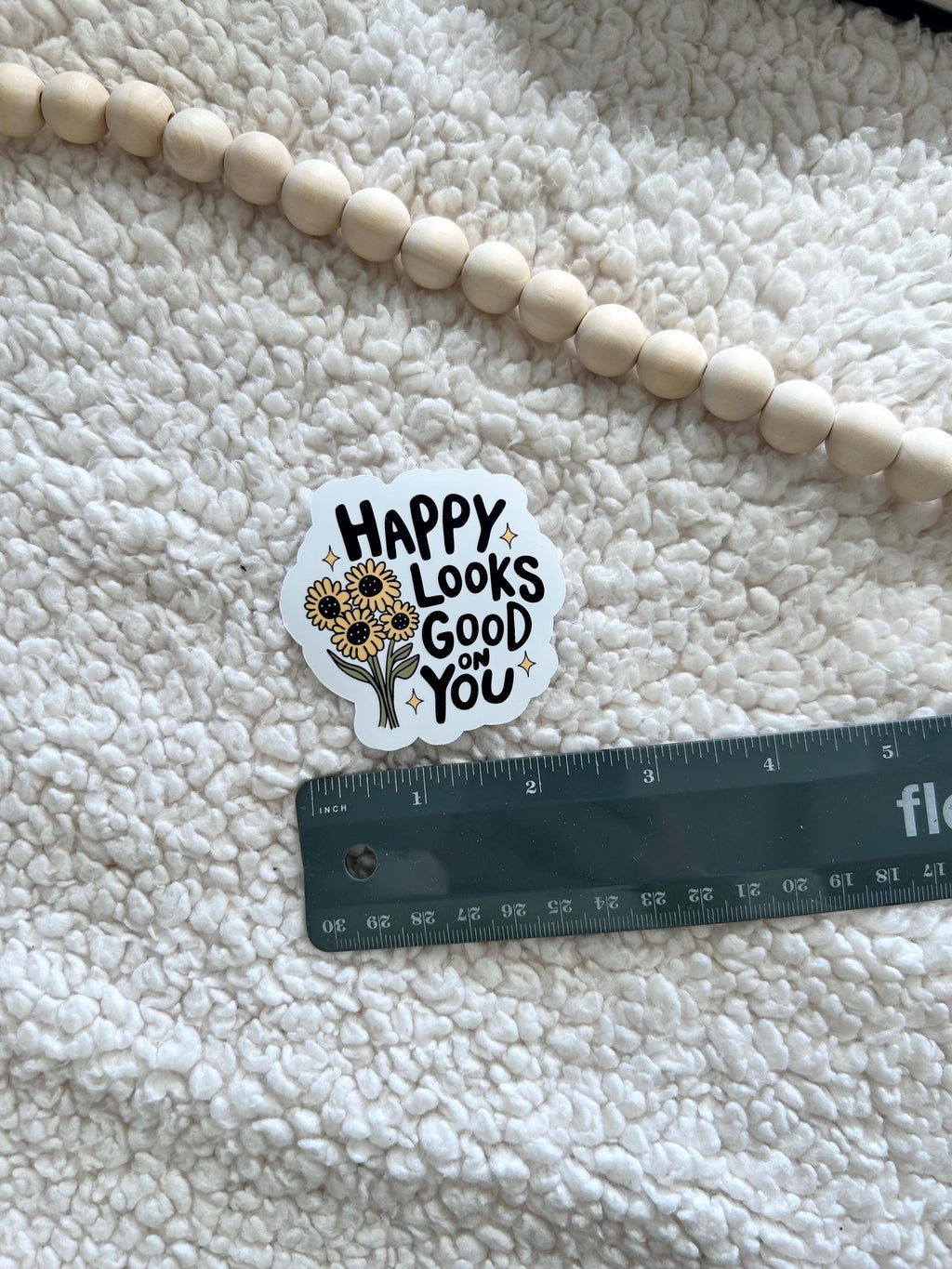 happy looks good on you sticker