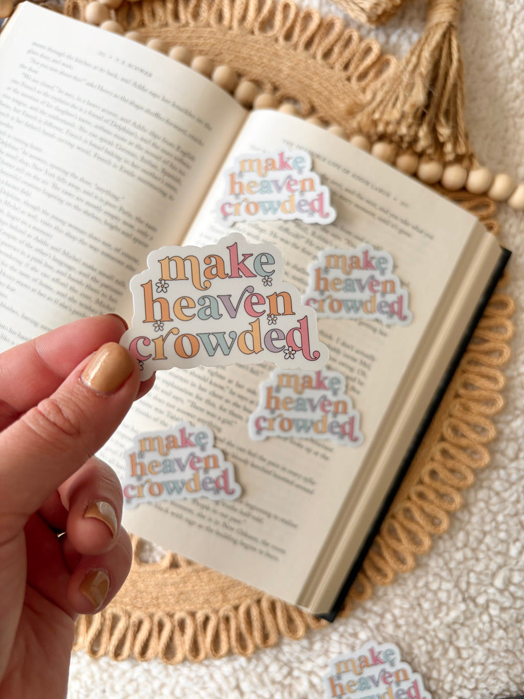 make heaven crowded sticker
