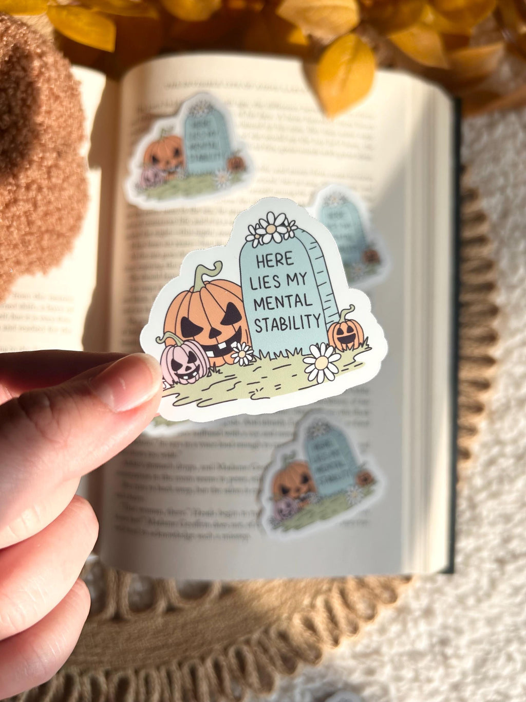 here lies my mental stability sticker