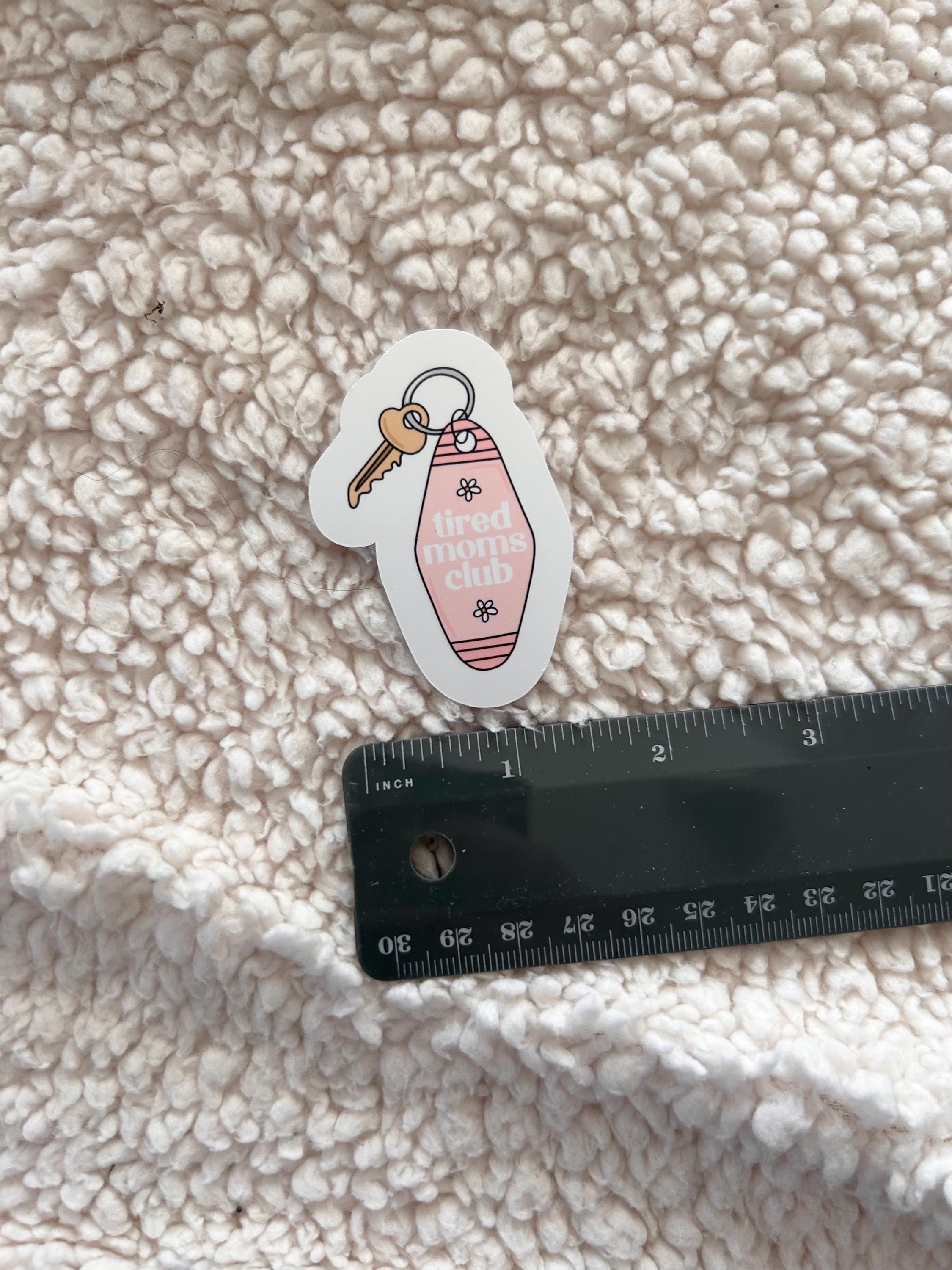 tired moms club sticker