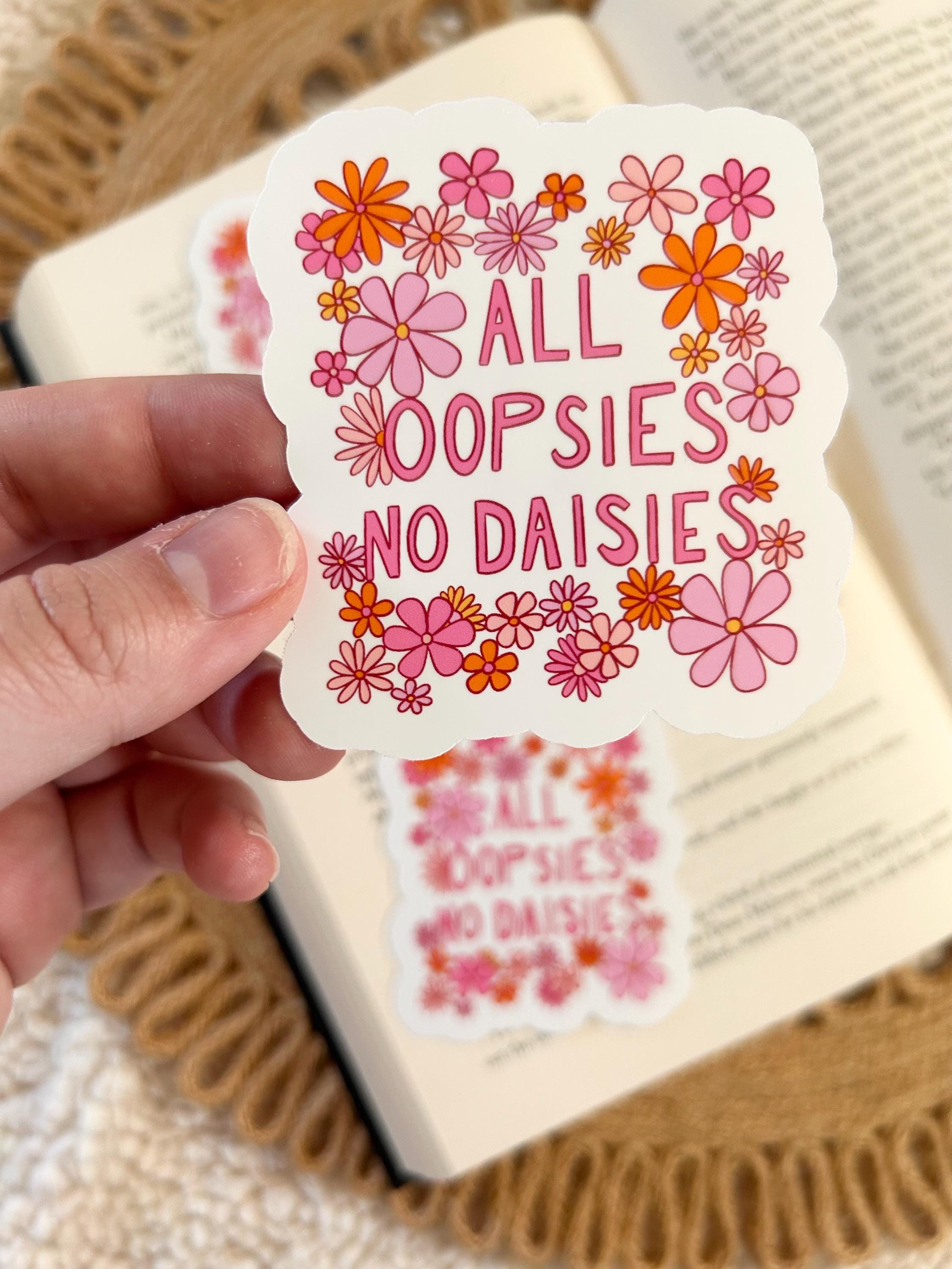 all oppsies no daisies stickers