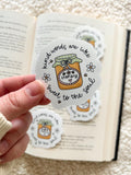 kind words are like honey sticker