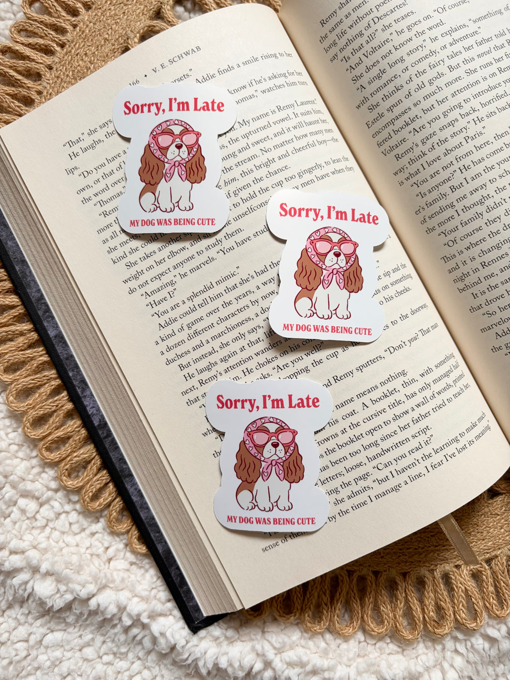 sorry I’m late - my dog was being cute sticker