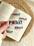 I love you Philly, it’s ruining my life sticker