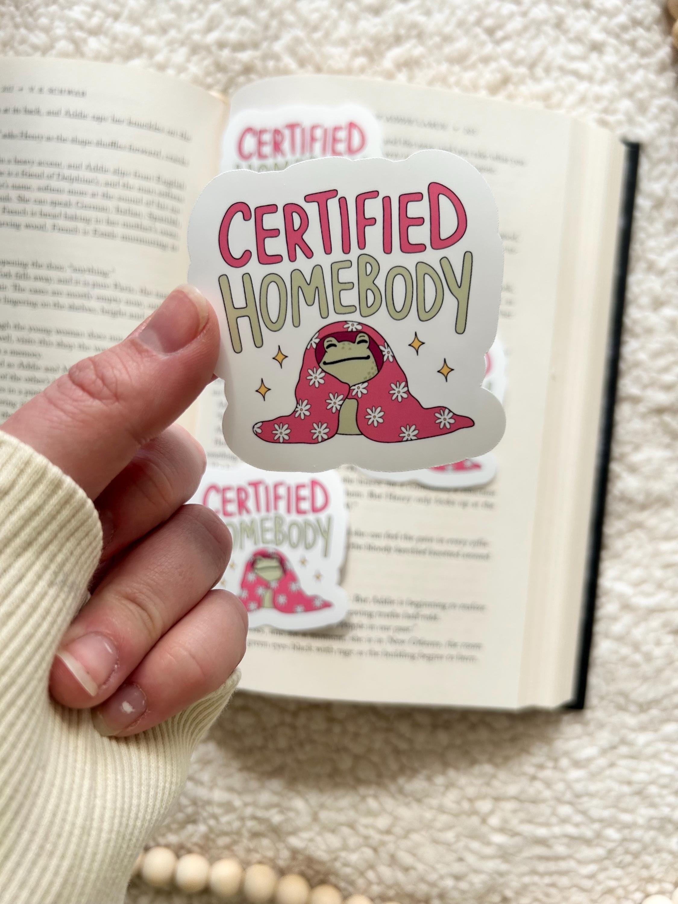 certified homebody sticker