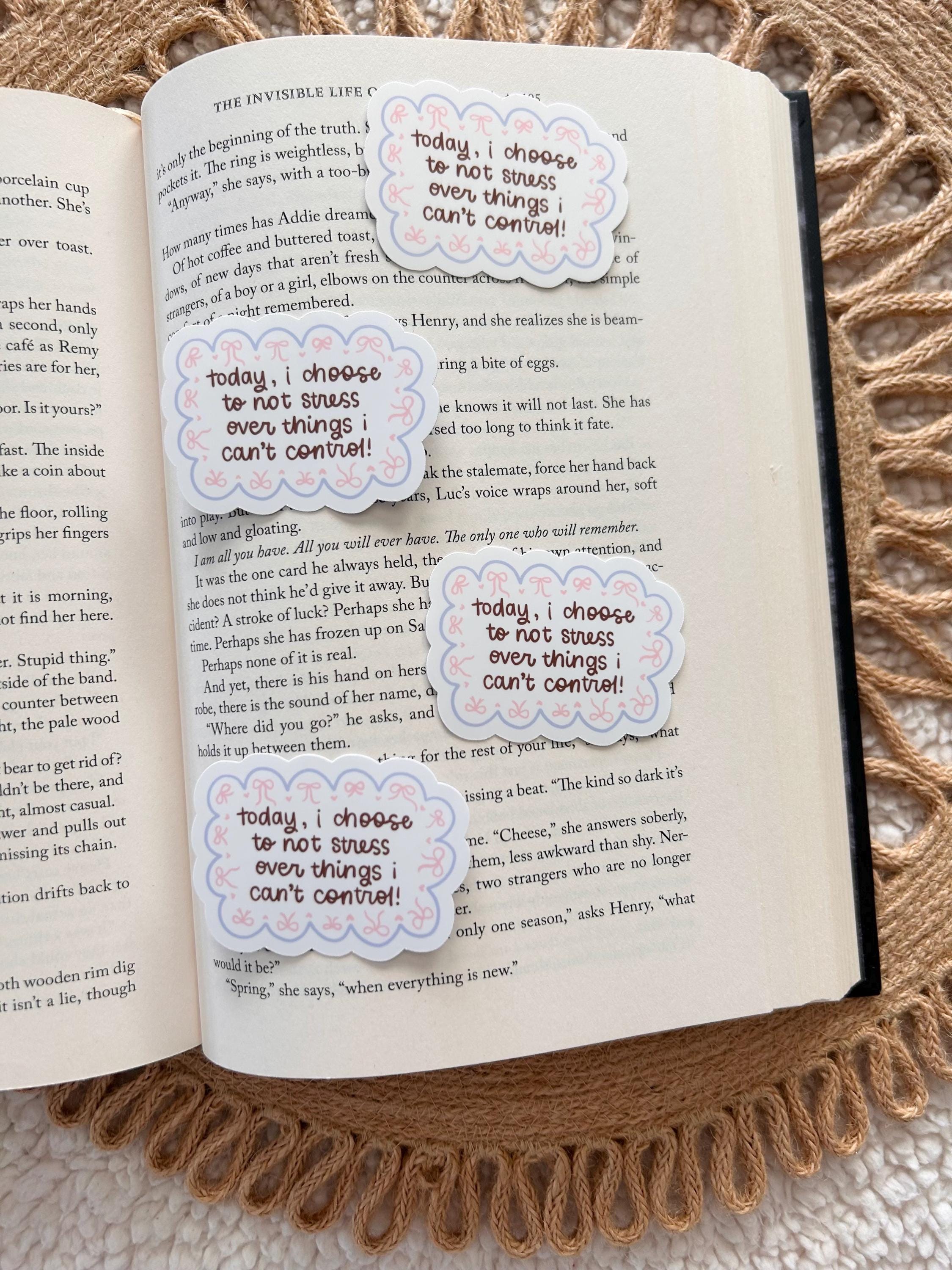 today I am not stressing sticker