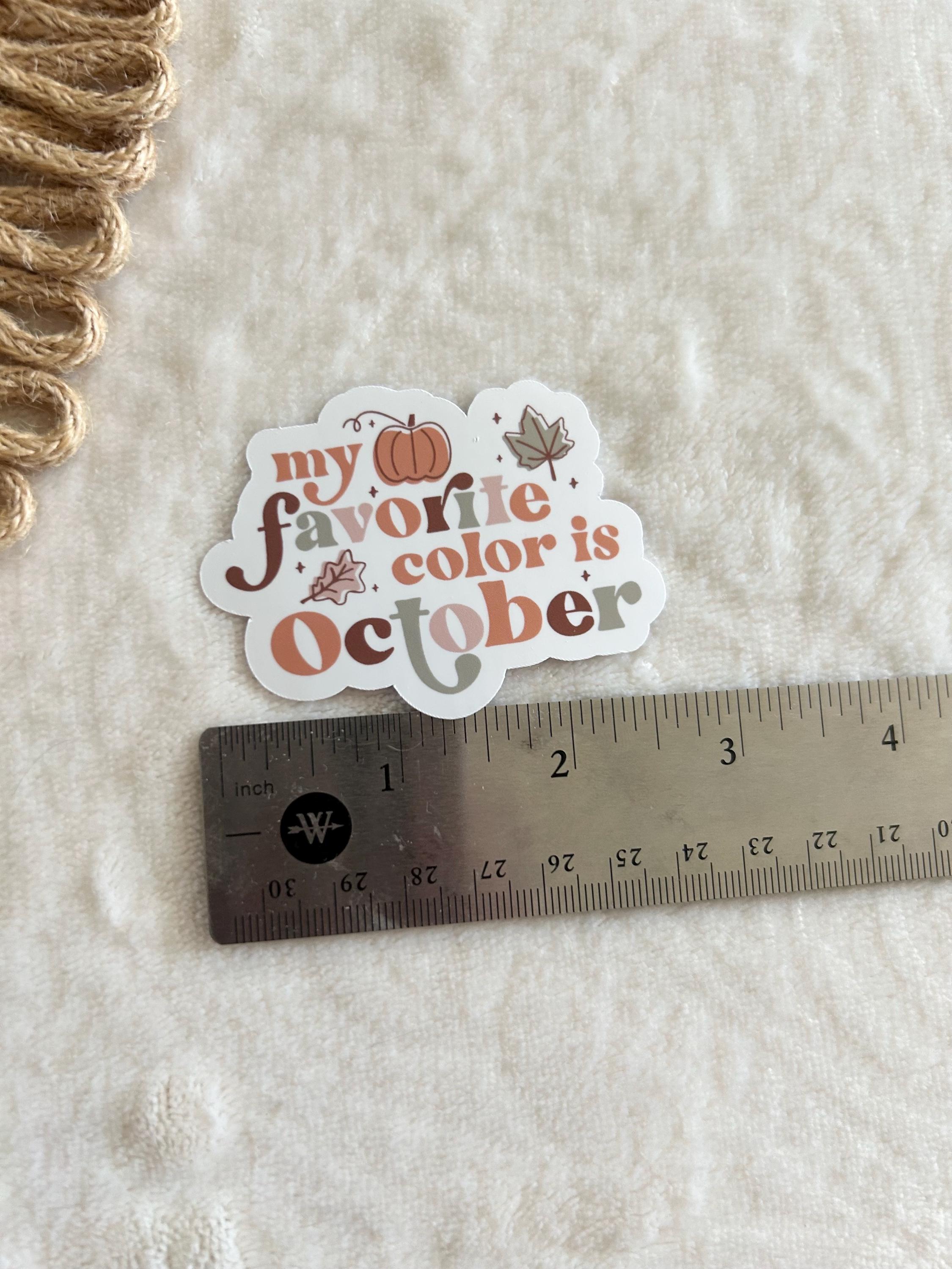 my favorite color is october sticker