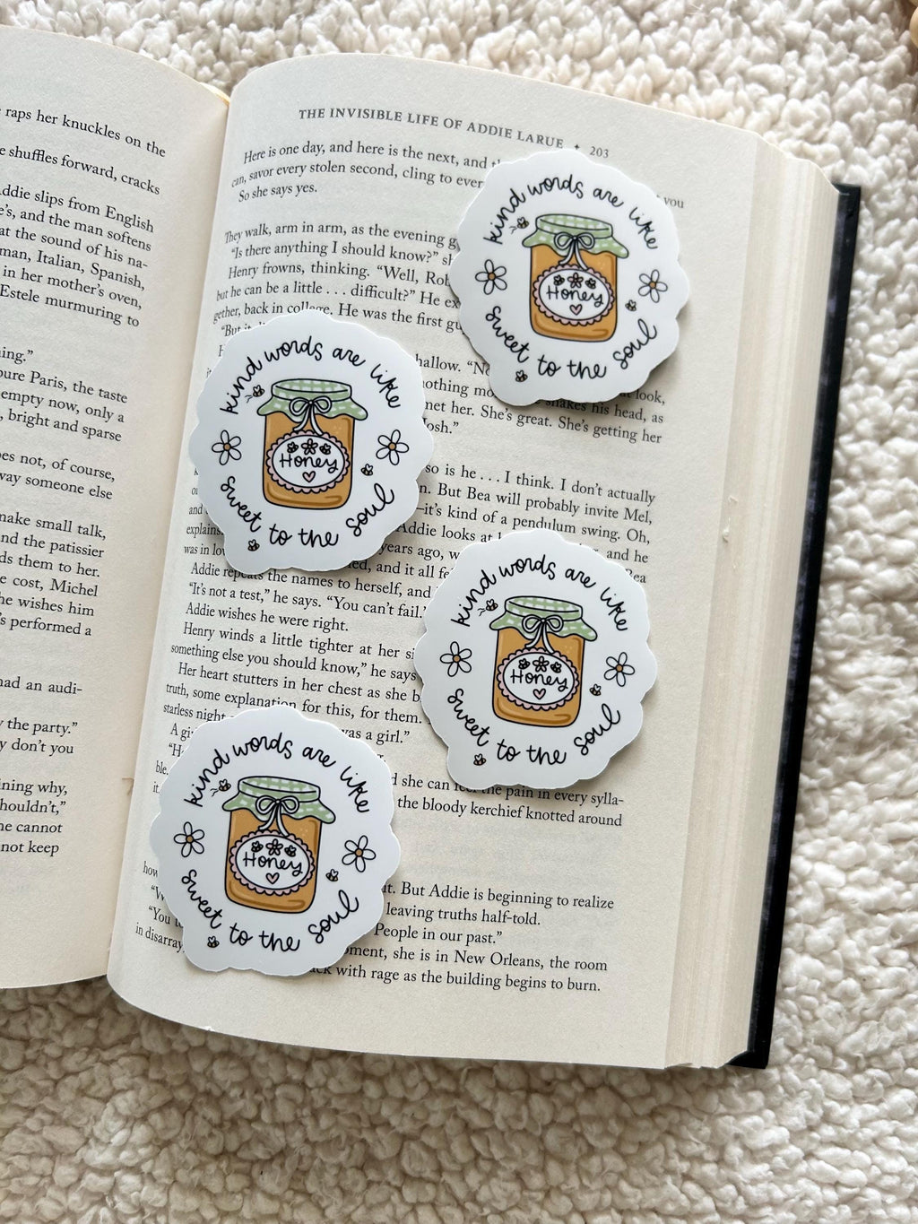 kind words are like honey sticker