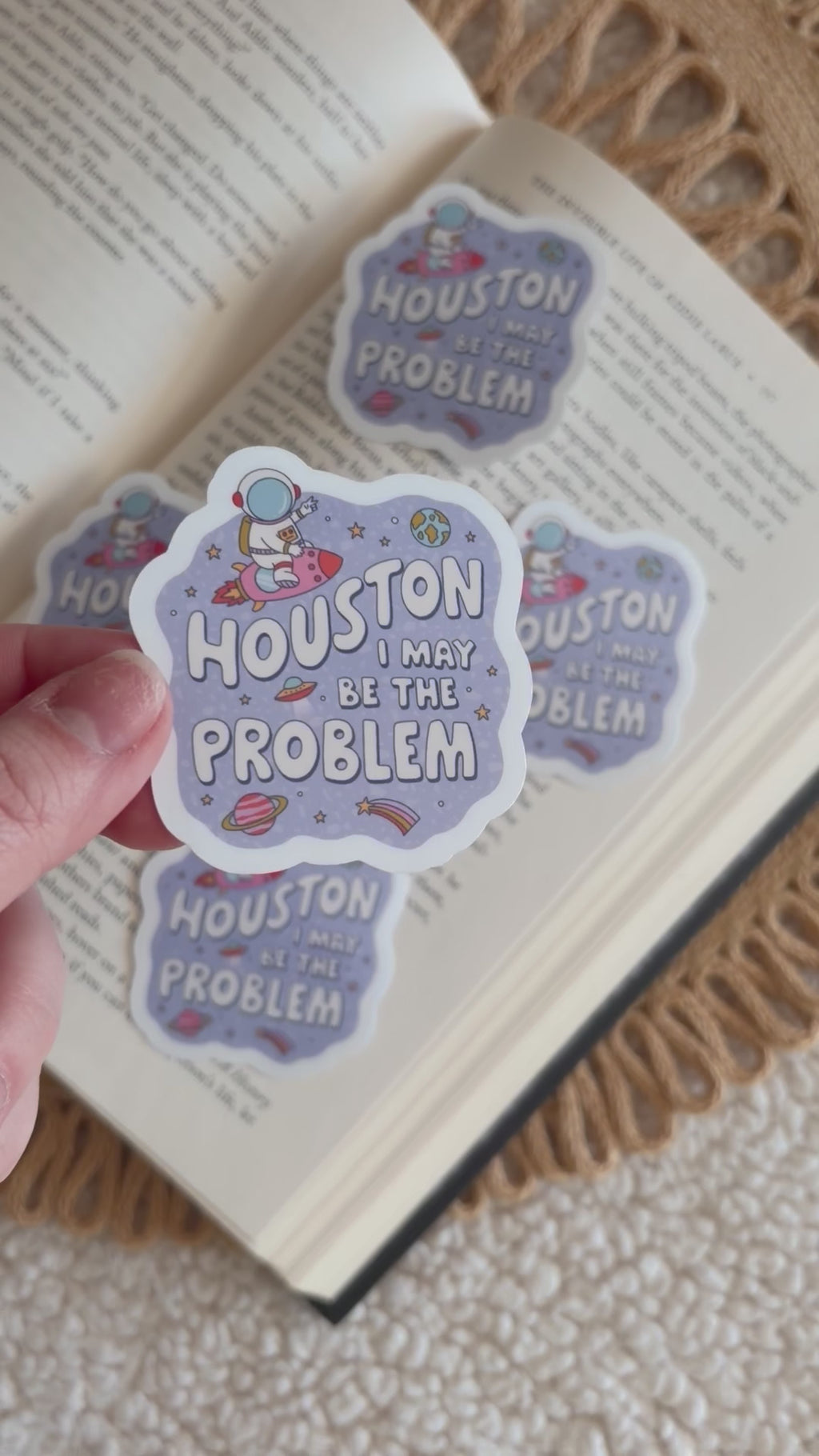 Houston I’m the problem sticker
